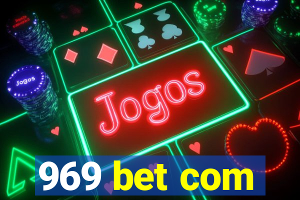 969 bet com